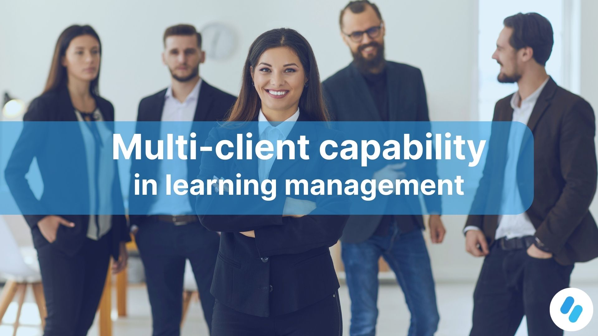 Multi-client capability in learning management